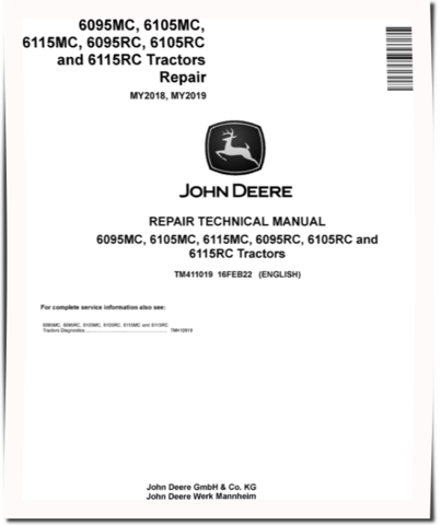 John Deere 6095MC, 6095RC, 6105MC, 6105RC, 6115MC and 6115RC Tractors (MY18-19) Repair Manual (TM411019)