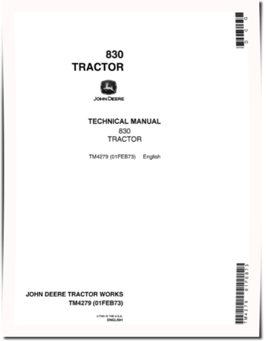 John Deere 830 Utility Tractors Technical Manual (TM4279)
