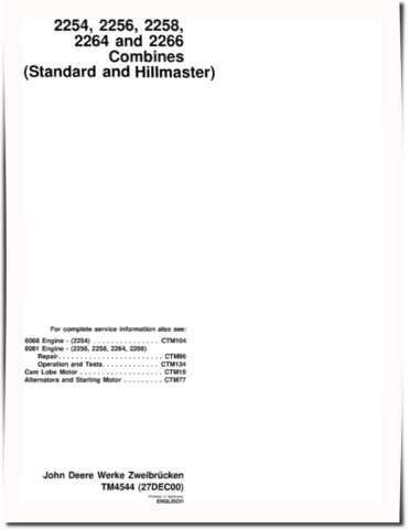 John Deere 2254, 2256, 2258, 2264, 2266, HillMaster 2254, 2256, 2258, 2264 and 2266 Combines (Europe) Technical Manual (TM4544)