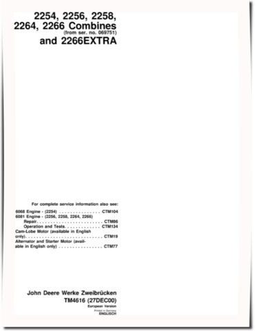 John Deere 2254, 2256, 2258, 2264, 2266 and 2266 EXTRA Combines (Europe) Technical Manual (TM4616)