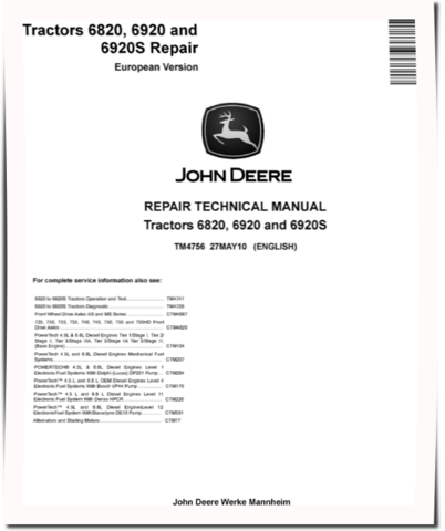 John Deere 6820, 6920 and 6920S Tractors (European Edition) Repair Manual (TM4756)