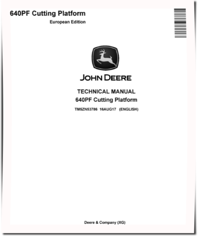 John Deere 640PF Cutting Platforms (European Edition) Technical Manual (TM5ZN53786)