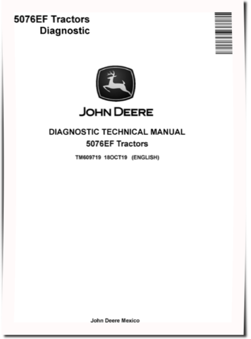 John Deere 5076EF Tractors Diagnostic Manual (TM609719)