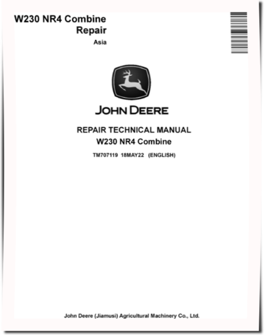 John Deere W230 NR4 Combines (Asia) Repair Manual (TM707119)
