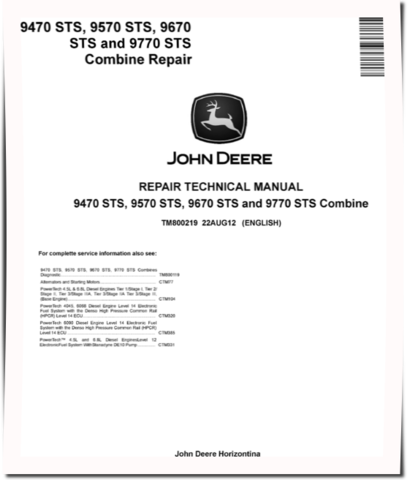 John Deere 9470 STS, 9570 STS, 9670 STS and 9770 STS Combines (South America) Repair Manual (TM800219)