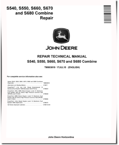 John Deere S540, S550, S660, S670 and S680 Combines Repair Manual (TM803819)