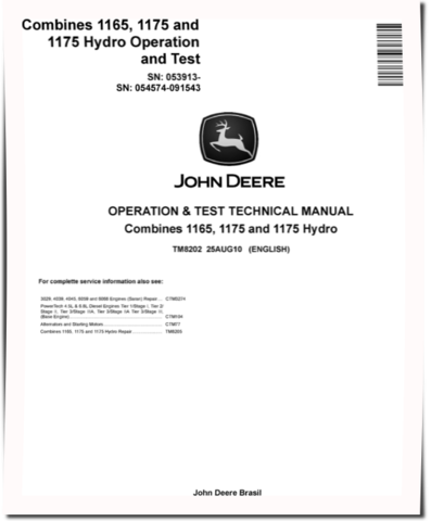 John Deere 1165, 1175 (SN. before 053913) and 1175 Hydro (SN: 054574-091543) Combines Operation and Test Manual (TM8202)