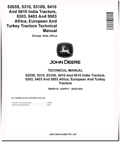 John Deere 5203S, 5303, 5310, 5310S, 5403, 5410, 5503 and 5610 Tractors (Europe, Asia, Africa) Technical Manual (TM900119)