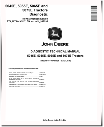 John Deere 5045E, 5055E, 5065E and 5075E FT4 Tractors (North America, MY14-17) Diagnostic Manual (TM901619)