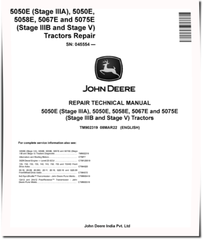 John Deere 5050E (Stage IIIA), 5058E, 5067E, 5075E (Stage IIIB and Stage V) Tractors (SN. from 045554) Repair Manual (TM902319)
