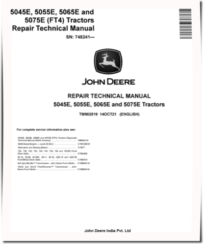 John Deere 5045E, 5055E, 5065E and 5075E FT4 Tractors (SN. from 748241) Repair Manual (TM902519)