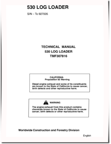 John Deere /Timberjack 530 (SN: -927005) Log Loaders Workshop Manual (TMF307816)