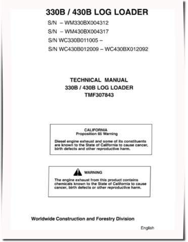 John Deere / TimberJack 330B and 430B Log Loaders Technical Manual (TMF307843)