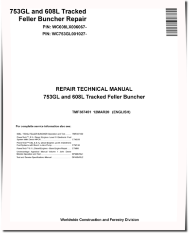 John Deere 753GL and TimberJack 608L Tracked Feller Bunchers Repair Manual (TMF387451)