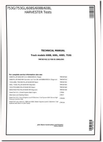 John Deere 753G, 753GL, TimberJack 608B, 608L and 608S Harvesters Operation and Test Manual Supplement (TMF387452)
