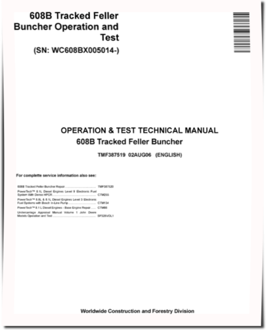 Timberjack 608B (PIN: WC608BX005014-) Tracked Feller Bunchers Operation and Test Manual (TMF387519)