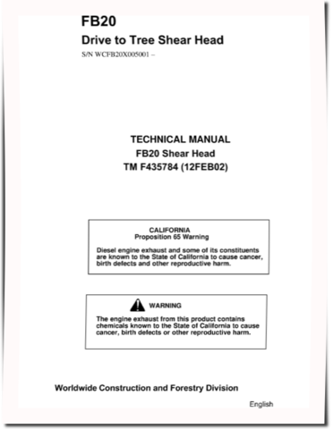 John Deere FB20 (SN: WCFB20X005001-) Drive to Tree Shear Head Technical Manual (TMF435784)