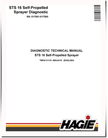 Hagie STS 16 Self-Propelled Sprayers (SN: 017001-017500) Diagnostic Manual (TMFA111119)