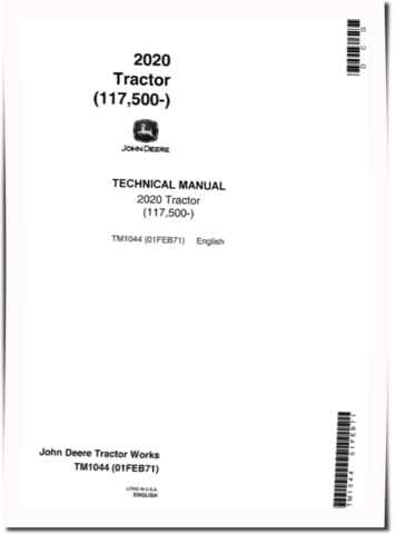 John Deere 2020 (SN: 117500-) Tractors Technical Manual (tm1044)