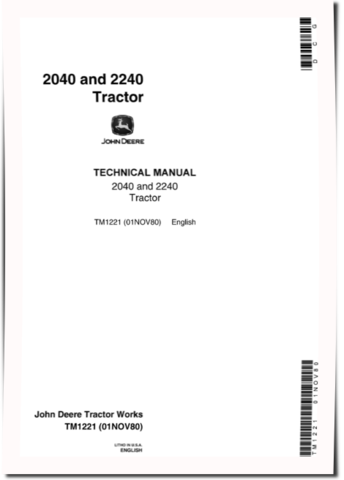 John Deere 2040 and 2240 (SN: 350000-) Tractors Technical Manual (tm1221)