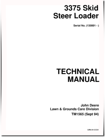John Deere 3375 (SN: 130001-) Skid Steer Loaders Technical Manual (tm1565)
