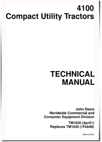 John Deere 4100 Compact Utility Tractors Technical Manual (tm1630)