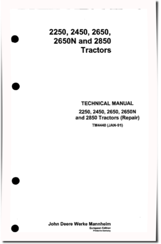 John Deere 2250, 2450, 2650, 2650N and 2850 Tractors Service Repair Technical manual (tm4440)