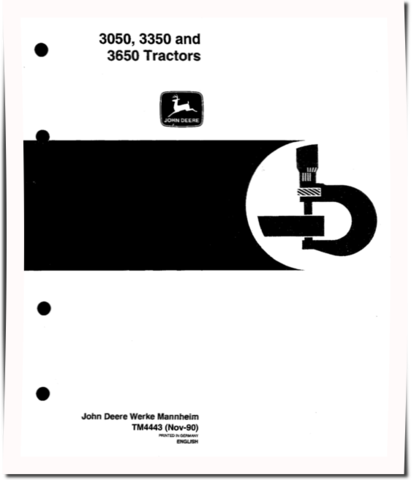 John Deere 3050, 3350 and 3650 Tractors Repair Manual (tm4443)