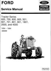 Ford 600,700,800,900, 501,601,701, 801,901, 1801, 2000, 4000 Tractor 1954-64 Service Manual (SE2175)