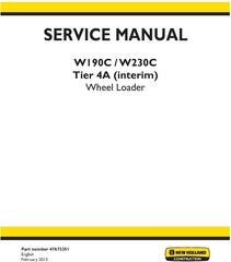New Holland W190C, W230C Tier 4A (interim) Wheel Loader Complete Service Manual