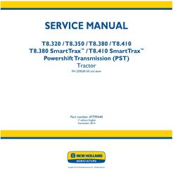 New Holland T8.320, T8.350, T8.380, T8.410 and SmartTrax with PS Transmission Tractor Service Manual