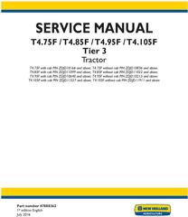 New Holland T4.75F, T4.85F, T4.95F, T4.105F Tier 3 Tractor Complete Service Manual (North America)