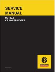 New Holland DC180.B Crawler Dozer Complete Service Manual