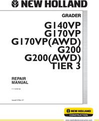 New Holland G140VP, G170VP, G170VP (AWD), G200, G200 (AWD) Tier 3 Grader Service Manual