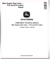 John Deere Main Engine Gear Case P1K and S1K Cotton Component Technical Manual (CTM159019)