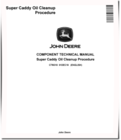 John Deere Super Caddy Oil Cleanup Procedure Component Technical Manual (CTM310)