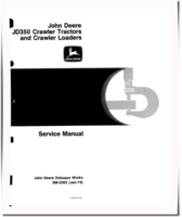 John Deere JD350 Crawler Tractors and JD350 Crawler Loaders Service Manual (SM2063)