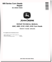 John Deere 606C, 608C, 612C, 616C and 618C Corn Heads (SN. up to 785000) Repair Manual (TM100119)