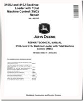 John Deere 410J Backhoe Loaders and 310SJ Side Shift Loaders (SN. before 161702) with TMC Repair Manual (TM10282)