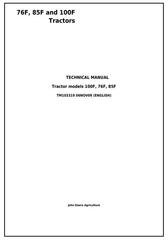 TM103319 - John Deere 76F, 85F and 100F Specialty Tractors Diagnostic and Repair Technical Manual
