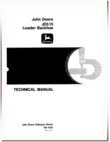 John Deere 510 and JD510 Backhoe Loaders Technical Manual (TM1039)