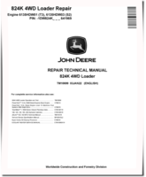John Deere 824K (SN. before 641969) 4WD Loaders with 6135HDW01 Tier3, 6135HDW03 Stage2 Engines Repair Manual (TM10699)