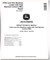 John Deere 410J Backhoe Loaders and 310SJ Side Shift Loaders with TMC Repair Manual (TM10853)