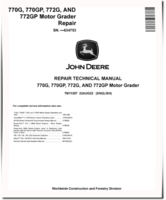 John Deere 770G, 770GP, 772G and 772GP Motor Graders (SN. before 634753) Repair Manual (TM11207)