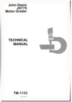 John Deere JD770 Motor Graders Technical Manual (TM1123)
