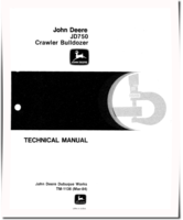 John Deere 750 and JD750 Crawler Dozers Technical Manual (TM1136)