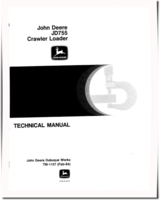 John Deere 755 and JD755 Crawler Loaders Technical Manual (TM1137)