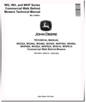 John Deere WG32A, WG36A, WG48A, WH36A, WH48A, WH52A, WH61A, WHP36A, WHP48A, WHP52A and WHP61A Commercial Walk-Behind Mowers Technical Manual (TM113919)
