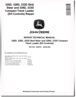 John Deere 329D, 333D Compact Track Loaders, 326D, 328D and 332D Skid Steer Loaders with EH Controls Repair Manual (TM11439)