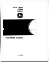 John Deere 444 and JD444 Wheel Loaders Technical Manual (TM1162)